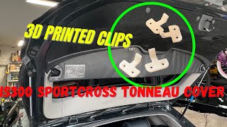 Replacing IS300 Sportcross Tonneau Cover Deck Clips