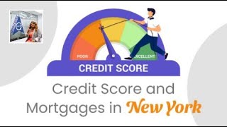 How Credit Scores Affect Mortgage Rates in New York