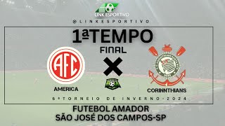 AO VIVO - Futebol Amador - São José dos Campos - sp