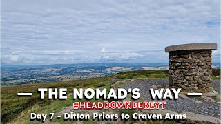 The Nomad's Way 2023, Day 7 - Ditton Priors to Craven Arms