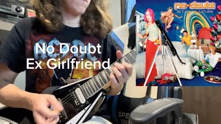 No Doubt Ex Girlfriend (Guitar Lesson)