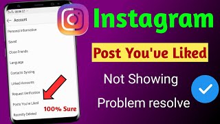 Instagram Post You Liked Option Not Showing | Instagram Post You've Liked Option Not Showing