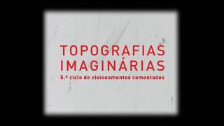 Topografias Imaginárias - A cidade como estúdio | spot 2018