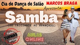 Dança de Salão - Resumo - Sequência Passos Samba - Iniciante ao Avançado - Todas Turmas - 35ª Aula