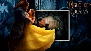 Beauty And The Beast (2017) - Belle (Reprise) - Vietnamese (HQ)