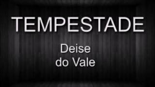 Tempestade - Playback legendado (Deise do Vale).