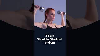 5 Best Shoulder Workout at Gym for Broad & Beautiful Shoulders #shoulderworkout #broadshoulders