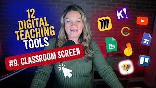 Digital Teaching Tools: Classroom Screen  (# 9 of 12)