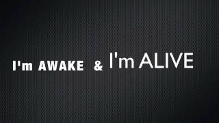 SKILLET- AWAKE & ALIVE Lyrics