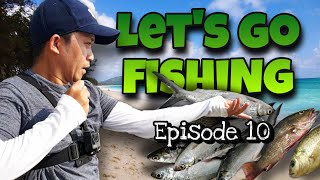 Let's Go Fishing | Episode 10 | Different variety of fish and a lot of fun in one day!