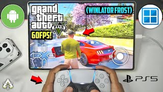 GTA 5 Android Gameplay Test W/PS5 Controller! | Winlator Frost GLIBC V2 GTA V Mobile Test