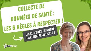 Collecte de données de santé : Les 6 règles à respecter !