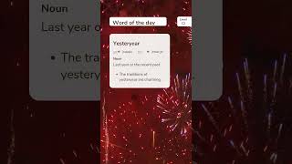 Word of the day: Yesteryear 📚  #wordoftheday #english #learnfluency