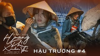 Hari Won dầm mưa khóc nức nở suốt 6 tiếng | MV HOANG PHÍ XUÂN THÌ - Hậu Trường