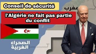 Algérie le Maroc échoue à l'impliquer comme  partie du conflit Sarah occidental