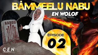 Film BÀMMEELU NABU  - En Wolof - Épisode 02 **VOSTFR**