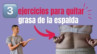 ✅ Ejercicios para quitar la grasa de la espalda - Entrenador Wellness