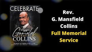 Rev. G. Mansfield Collins Full Memorial Service