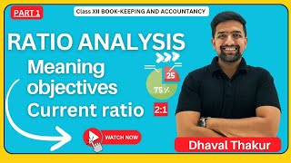 Ration analysis -  meaning , objectives and  How to calculate Current ratio part 1 #hsccommerce