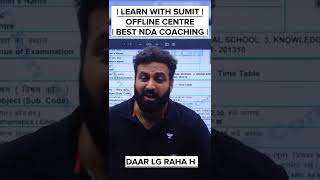 Motivation 🔥 by #sumitsir | Best NDA Coaching In Delhi | Learn With Sumit #nda #ndaexam #shorts