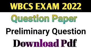 WBCS 2022 Question download| West Bengal Civil Service Preliminary Question download