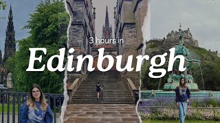 What you can do in 3 hours in Edinburgh || Short trip || Edinburgh, Scotland