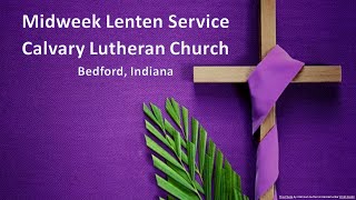 2023 March 15 - Calvary Lutheran Church