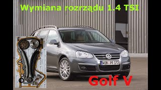 Wymiana rozrządu 1,4 TSI Golf V