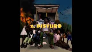 Kwesi Arthur - Disturb #sonofjacob #track2 || Son Of Jacob Album