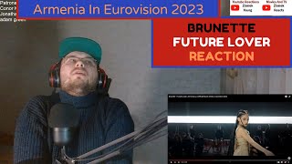 Armenia In Eurovision 2023 / Brunette - Future Lover (Reaction)