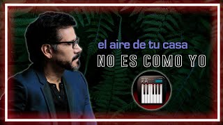 "No Es Como Yo" - Jesús Adrian Romero "TUTORIAL" 🎹🎶