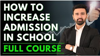 How to guide parents for admission in school || अपने स्कूल में एडमिशन कैसे बढ़ाएं ? #schooladmission