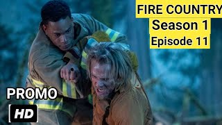 Fire Country Season 1 Episode 11 Promo  "Mama Bear" (HD) Max Thieriot firefighter series