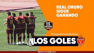 #LosGoles | Oruro Royal 1 - 2 Real Oruro | Fecha 3 | Copa Simón Bolívar 2024