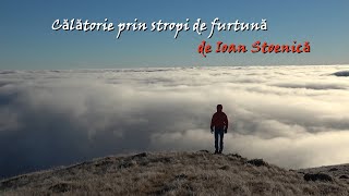 Calatorie prin stropi de furtuna (poezie de Ioan Stoenica)