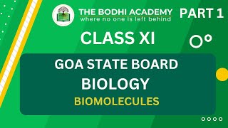 GOA BOARD || CLASS 11 || BIOMOLECULES || PART  1