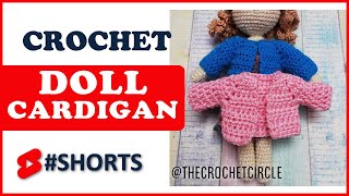 Crochet doll clothes | cardigan | doll dress up | crochet doll jacket #shorts