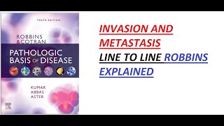 METASTASIS & INVASION II NEOPLASIA PART 10 II ROBBINS LINE TO LINE