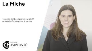 La Miche, Trophée de l’Entrepreneuriat 2022 catégorie Entrepreneur à succès | CY Université