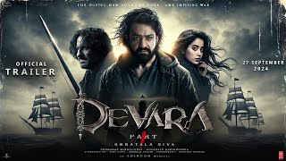 Devara Part 1 - Hindi Trailer | NTR | Janhvi Kapoor | Saif Ali K | Koratala Siva | Anirudh | Sept 27