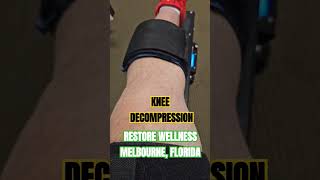 KNEE DECOMPRESSION DYNAMIC THERAPY ☆ ADVANCED WELLNESS, MELBOURNE FL 🌴 @restorewellnesscenter3521