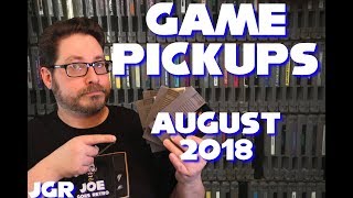 Game Pickups - August 2018 - Just A Few Things - JGR