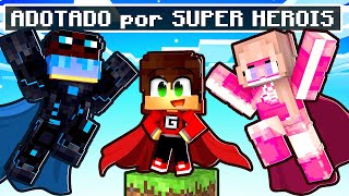 ADOTADO por SUPER HEROIS em APENAS um BLOCO no Minecraft