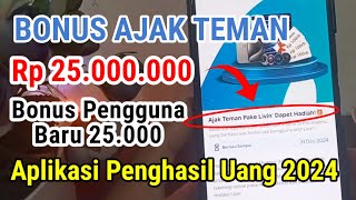 TOTAL HADIAH 25 JUTA/PERBULAN, APLIKASI PENGHASIL UANG TERCEPAT, aplikasi penghasil uang