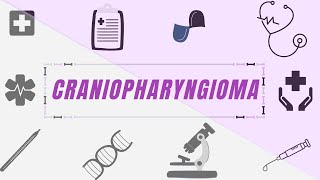 Pituitary Tumors(Craniopharyngioma): Definition, Morphologic Features