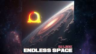 DJ LECK - Endless Space #trance