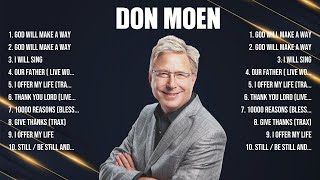 Don Moen Greatest Hits 2024 Collection   Top 10 Hits Playlist Of All Time