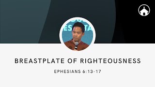 Breastplate of Righteousness | Ephesians 6:13-17 | GFC Sunday Service Livestream - Jun 9, 2024