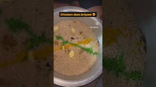 Chicken Dum biryani #shortsvideo #shorts #viral #foodblogger #padmapk