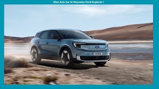 Mon avis sur le Ford Explorer 2023 ! Un SUV certes mais élégant !